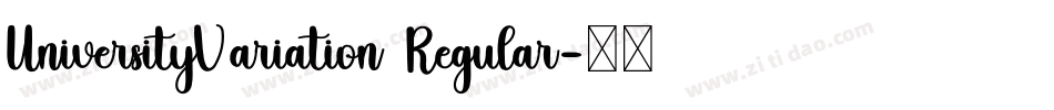 UniversityVariation Regular字体转换